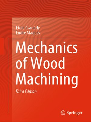 cover image of Mechanics of Wood Machining